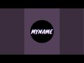 MYNAMEJPN がライブ配信中!