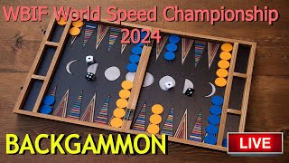 WBIF World Speed Championship 2024 - Round 1 🎲🎲 BACKGAMMON #tavla #нарды #backgammon #nərd #նարդի