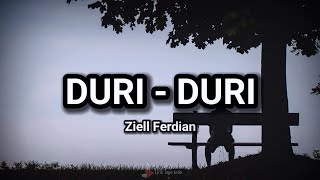 DURI-DURI || ZIELL FERDIAN || AKUSTIK VERSION (COVER LIRIK)