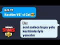 KOSTÜM VS Sİ SADECE KUPA YOLU İLE KAZANDIM !! @BRK - Brawl Stars