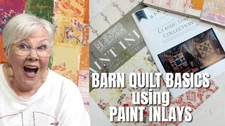 Barn Quilt Basics with Inlays!