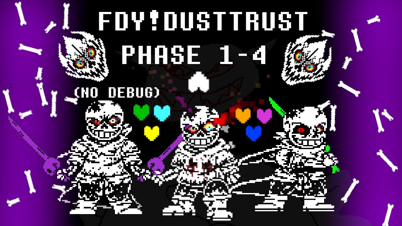 Dusttrust sans fight