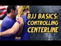 BJJ Basics: Controlling Centerline | Sheepdog Response