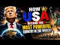 How USA Became The Most Powerful Country In The World🇺🇸😱 The Untold Story Of American Power #america