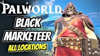 PALWORLD - Guide To ALL 12 Black Marketeer Locations // Black Market Traders // Rare Pals