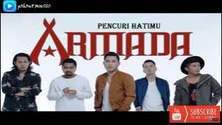 Armada - Pencuri Hati (Original Audio)