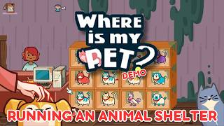 LOOKING FOR A FUR-EVER HOME 🐶 | Where is My Pet? | Demo screenshot 1