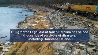 LSC Grantee Legal Aid of North Carolina Has Helped Thousands of Survivors of Hurricane Helene