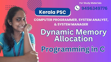 Dynamic Memory Allocation in C | KPSC | Computer Programmer | System Analyst | System Manager