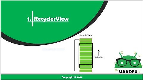 RecyclerView Android Studio Tutorial Part 2 | شرح مفهوم RecyclerView  الجزء الثاني (عملي)