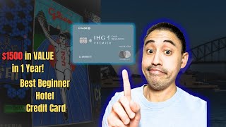 Ihg Premier Credit Card 5 Reasons Why It Is The Best Hotel Credit Card