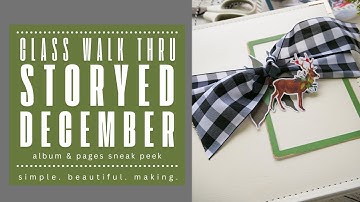 A Look Inside: STORYED DECEMBER | Album & Pages Class| ***new class sneak peek #ardencreative