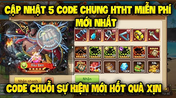 Cập Nhật 5 Code Huyền Thoại Hải Tặc Dùng Chung Mới Update | Sự Kiện Nhận Giftcode Toàn Sever