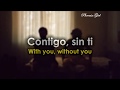 Nudozurdo - Contigo, sin ti [Sub español + Lyrics]