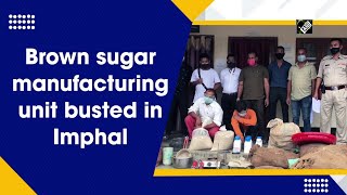 Brown sugar manufacturing unit busted in Imphal I Manipur News screenshot 5