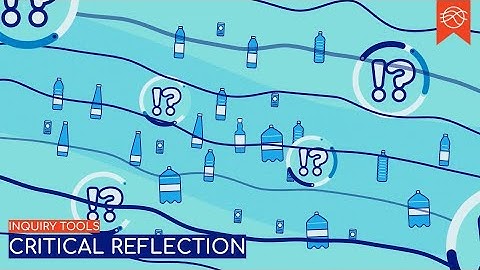 Inquiry tool - Critical reflection