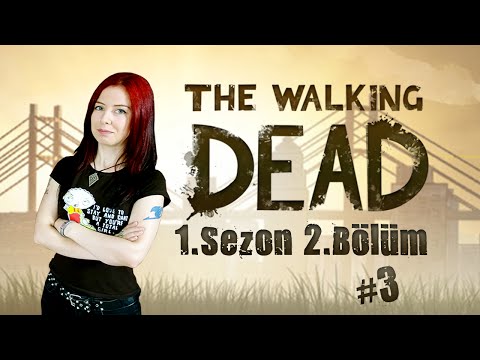 The Walking Dead 1.Sezon - 2. Bölüm (#3) // merlininkazani.com