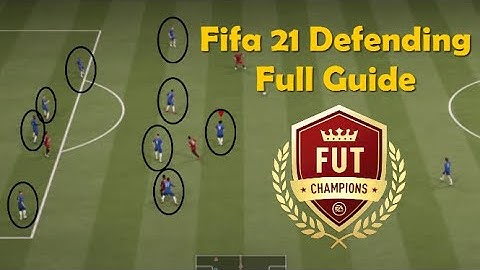 Fifa 21 Defending Full Guide Tutorials