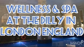 LUXURY HOTELS I WELLNESS AND SPA AT THE DILLY IN LONDON
