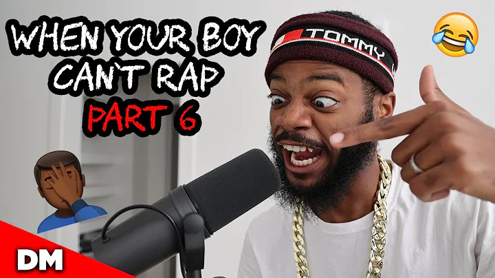 WHEN YOUR BOY CAN'T RAP PART 6 | Beat Prod by Trip...