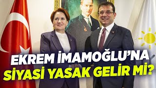 Ekrem İmamoğlu'na Siyasi Yasak Gelir mi?  | KRT Haber