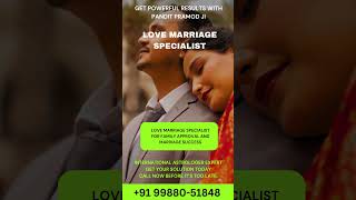 Love Marriage Specialist | Family Approval & Relationship Guidance | Pandit Pramod Shastri