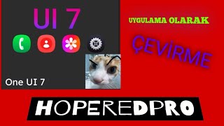 UI 7 Yİ UYGULAMALARLA UYGALAM GÖRÜNÜMÜ DEYİŞTİRME