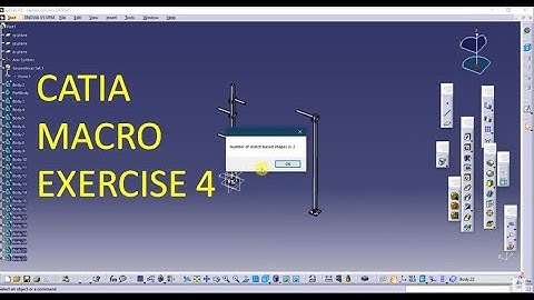 CATIA MACRO SKETCH BASED FEATURE (EXERCISE 4)