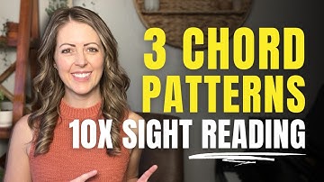 3 Chord Patterns That Make Sight Reading 10x FASTER