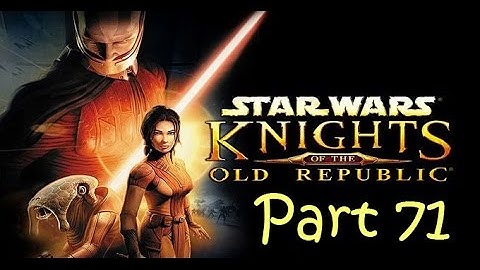 Star Wars: Knights of the Old Republic - Jorak Uln (Part 71)