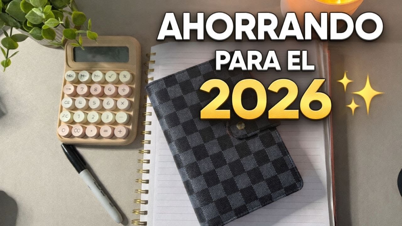 Plan de Ahorro 2026 🌸 Cómo Lograr Mis Sueños Financieros