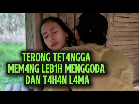 TER0NG TET4NGGA LEB1H G3DE DAN P4NJ4NG B1K1N KET4G1H4N - film pendek 