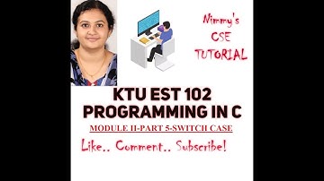 #KTU S2 SYLLABUS #EST 102 PROGRAMMING IN C/REVISION/Module 2.6/switch case statement