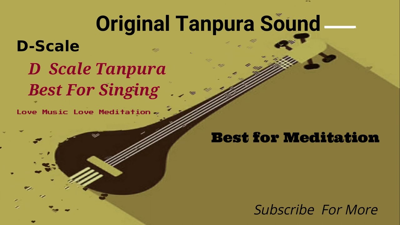 D Tanpura Reyaz Vocal Exercise Tanpura Practice Meditation
