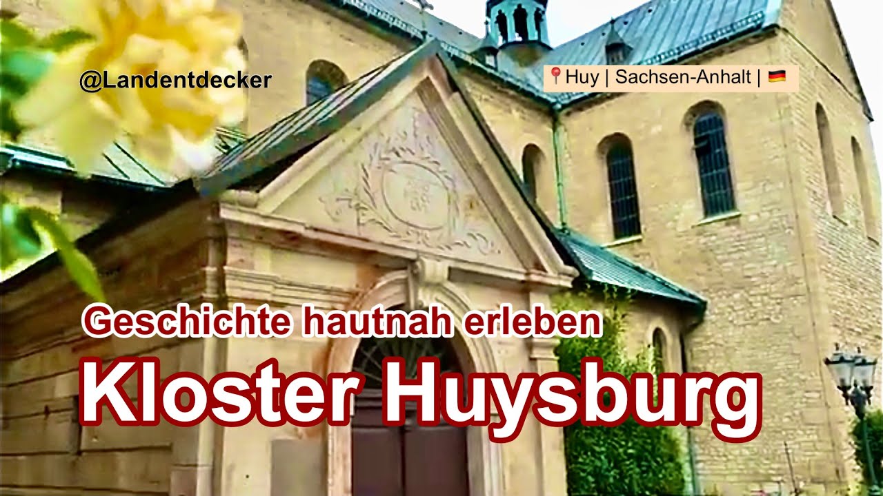 Geschichte eines Klosters hautnah - Kloster Huysburg