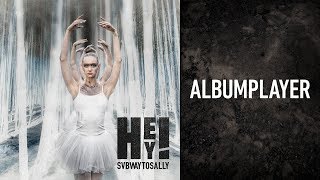 Subway To Sally - HEY! (Albumplayer)