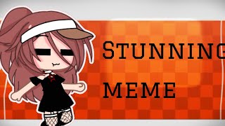 Stunning meme||Gacha||50k special