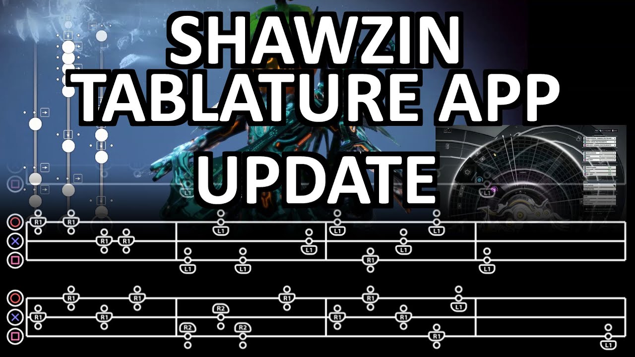 Warframe Shawzin Tablature App Update YouTube