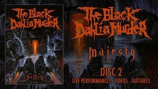 The Black Dahlia Murder - Majesty" DVD 2 - Live Performances (OFFICIAL)
