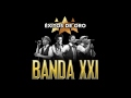 Banda XXI - Eso Duele