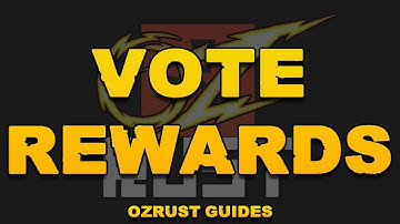 OzRust Tutorials - Voter Rewards