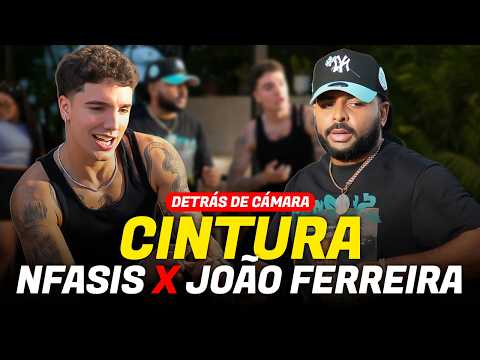 EL DETRAS DE CAMARAS DE CINTURA CON JOAO FERREIRA ❌ NFASIS🔥