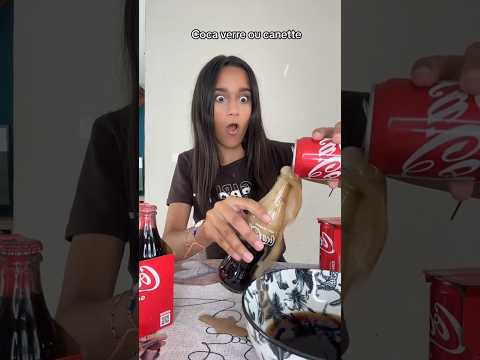 Le coca en canette ou en bouteille #shortvideo #merefille #humour #prank #degustation