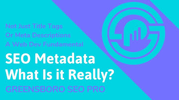 What Is SEO Metadata? Title Tags, Meta Descriptions, & More (NOT Just SEO) [Bite-Sized SEO Tutorial]