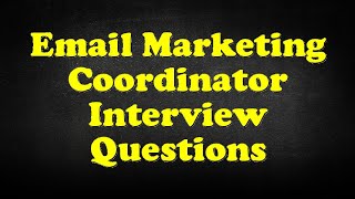marketing and communications coordinator interview questions interview questions marketing coordinator