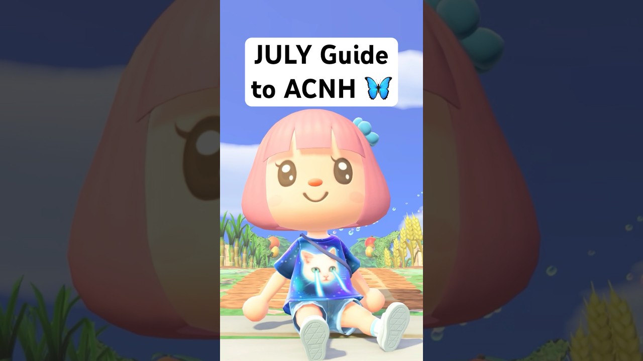 JULY Guide to Animal Crossing 2026 ☀️ #acnh