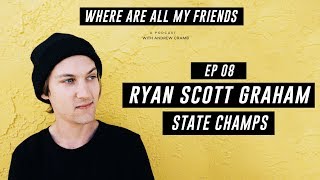 Ryan Scott Graham (State Champs / Speak Low If You Speak Love)