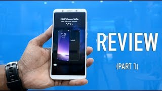 VIVO V7+ REVIEW: Flagship packed at Midrange! Checkout Hardware, Software Specs & Build & Design