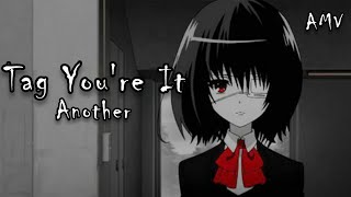 Tag You're It - Melanie Martinez「AMV」Nightcore / Speed Up (Another)
