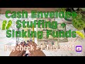 💸Cash Envelope + Sinking Funds💸 | Cash Stuffing |Paycheck #1 💐July 2021💐